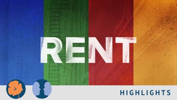 RENT banner, colorful jewel tones with the title RENT in front.
