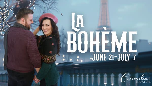 White text over paris background that says "La Boheme" with the Cinnabar Theater logo on the lower right corner