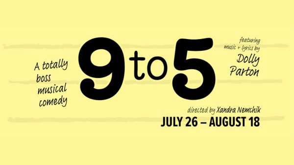 This is a FB header text showing the title of the show, "9 to 5, The Musical"