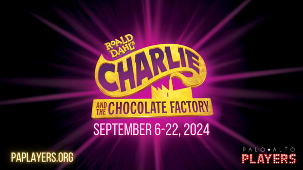 Charlie and the Chocolate Factory Logo alongside the Palo Alto Players Logo