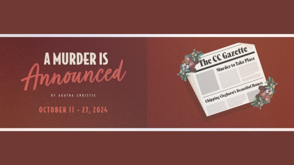 Graphic of a newspaper, The CC Gazette. Headline "Mirder to Take Place" and "Chipping Clegborn's Beautiful Homes", maroon col