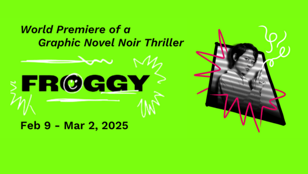 World Premiere of a Graphic Novel Noir Thriller "Froggy"