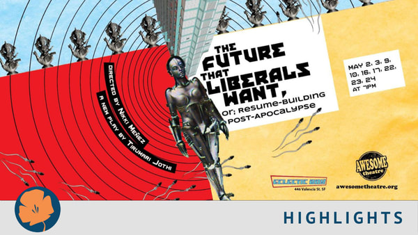 The Future That Liberals Want, or; Resume-Building Post-Apocalypse poster