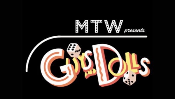 MTW presents Guys and Dolls