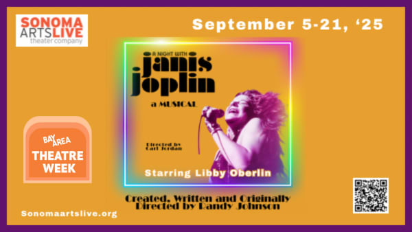 sonoma arts live a night with janis joplin