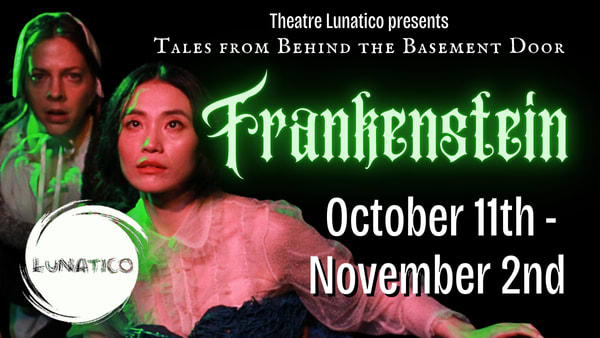 Two women looking dramatically into a green light. Text reads "Theatre Lunatico presents Tales from Behind the Basement Door,