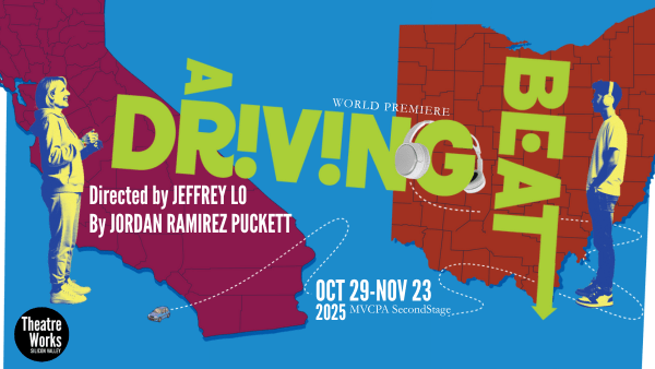 Graphic for "A Driving Beat" by Jordan Ramirez Puckett and directed by Jeffrey Lo playing October 29 through November 23, 202