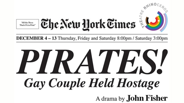 A poster advertising the drama Pirates by John Fisher. Two men in peril at sea are depicted.