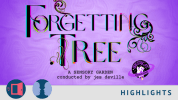 Highly stylized text with fluorescent accents reads: Forgetting Tree. Text underneath reads: A Sensory Garden Conducted by Je