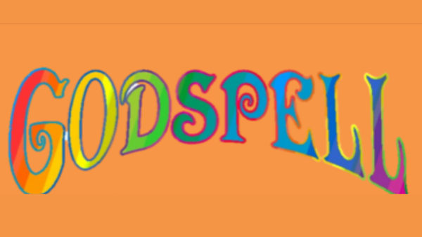 Godspell in rainbow letters on an orange background