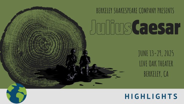 Berkeley Shakespeare Company presents: Julius Caesar