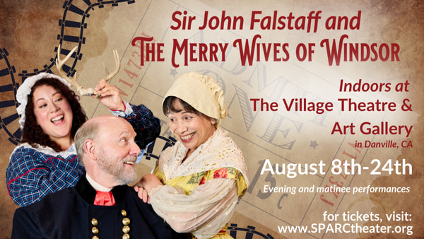 A western/railroad themed banner advertising SPARC's production of the Merry Wives of Windsor. Two women laugh at a man (Fals