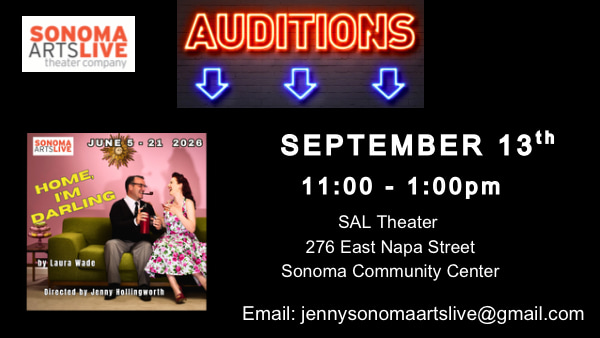 sonoma arts live auditions poster