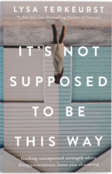 It's Not Supposed to be this Way