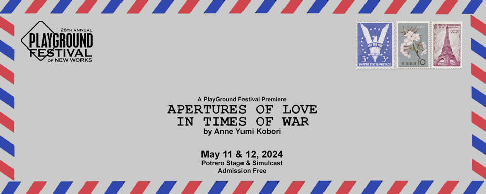 Image is a World War Two Era envelope that reads APERTURES OF LOVE IN TIMES OF WAR