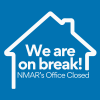 We are on break! NMAR's Office will be closed today.