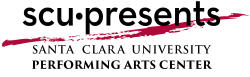 SCU Presents Santa Clara University Performing Arts Center