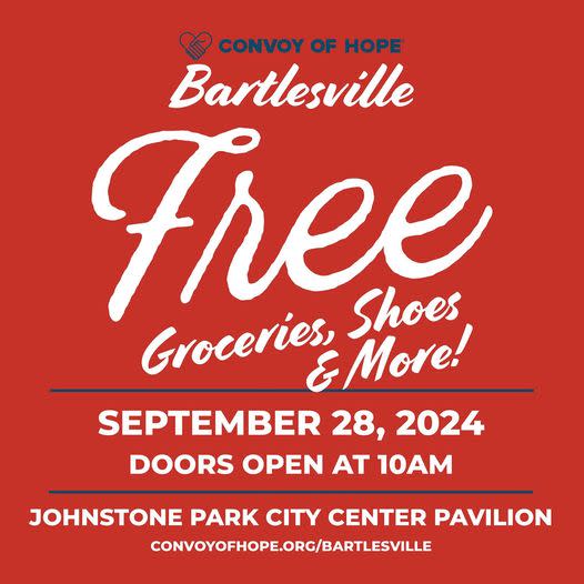 Convoy of Hope Bartlesville Community Event Bartlesville Regional