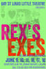 Bay St Louis Little Theatre presents Rex's Exes. June 9, 10, 11, 16, 17, 18