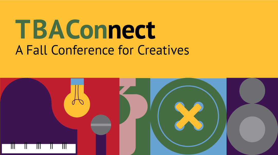 TBAConnect: A Fall Conference for Creatives