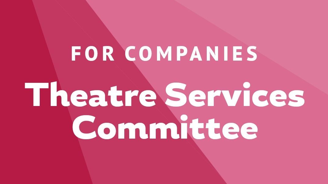 Theatre Services Comittee