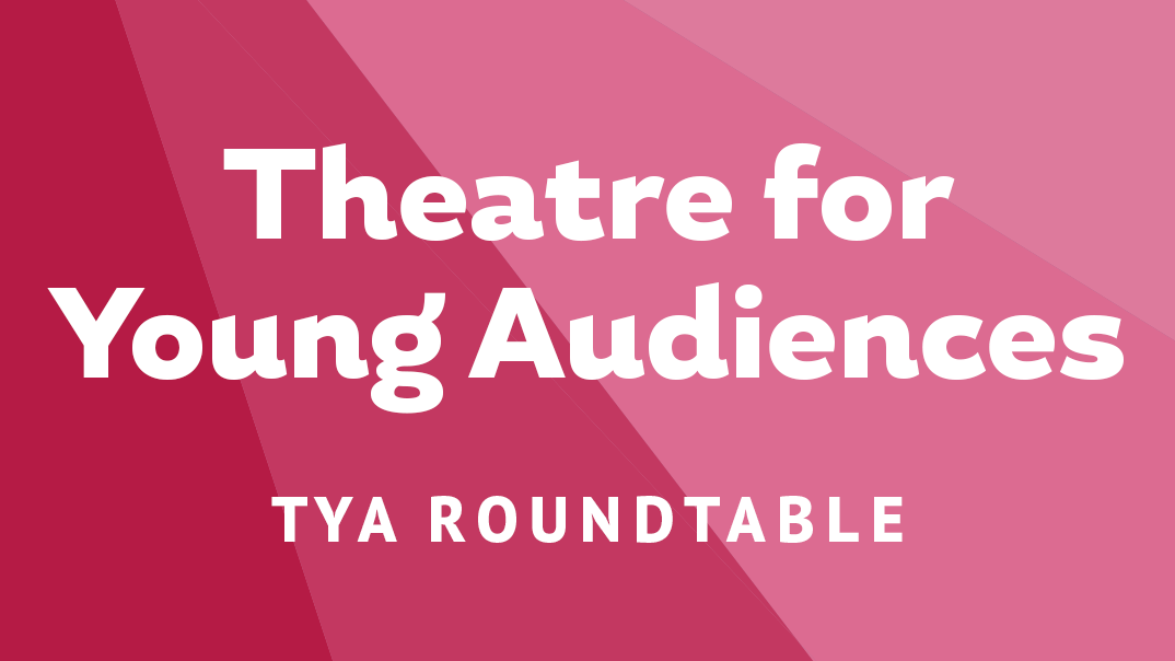 Theatre for Young Audiences