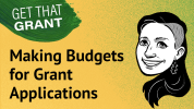 Get that Grant: Making Budgets for Grant Applciations