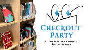 Checkout Party at the Melissa Yandell Smith Library