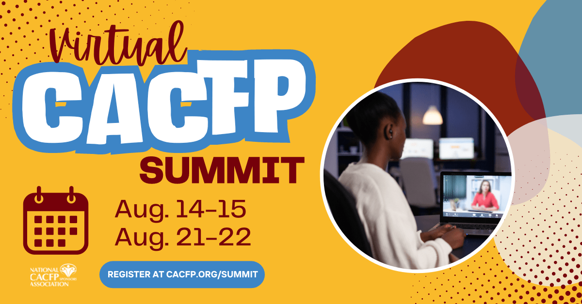 2024 CACFP Virtual Summit Graphic
