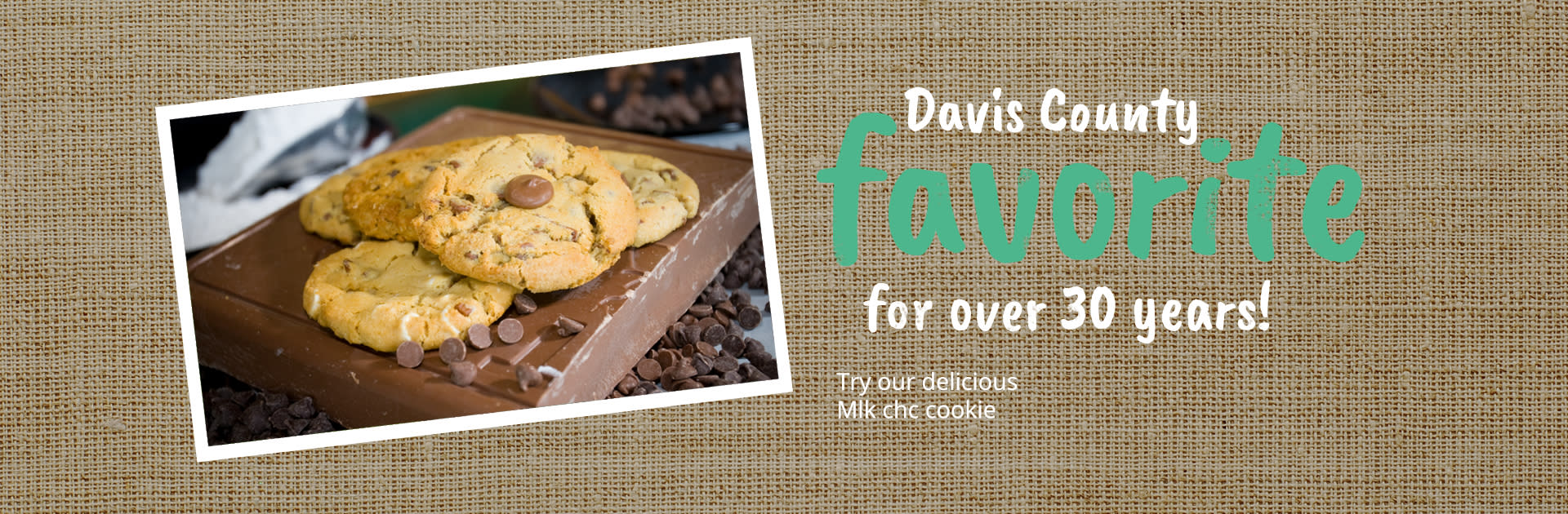 Davis County Favorite Milk Chocolate Cookie