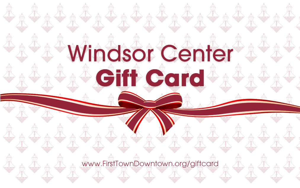 Windsor Center gift cards