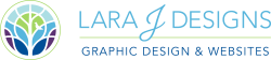 Lara J Designs | Graphic Design & Website Design