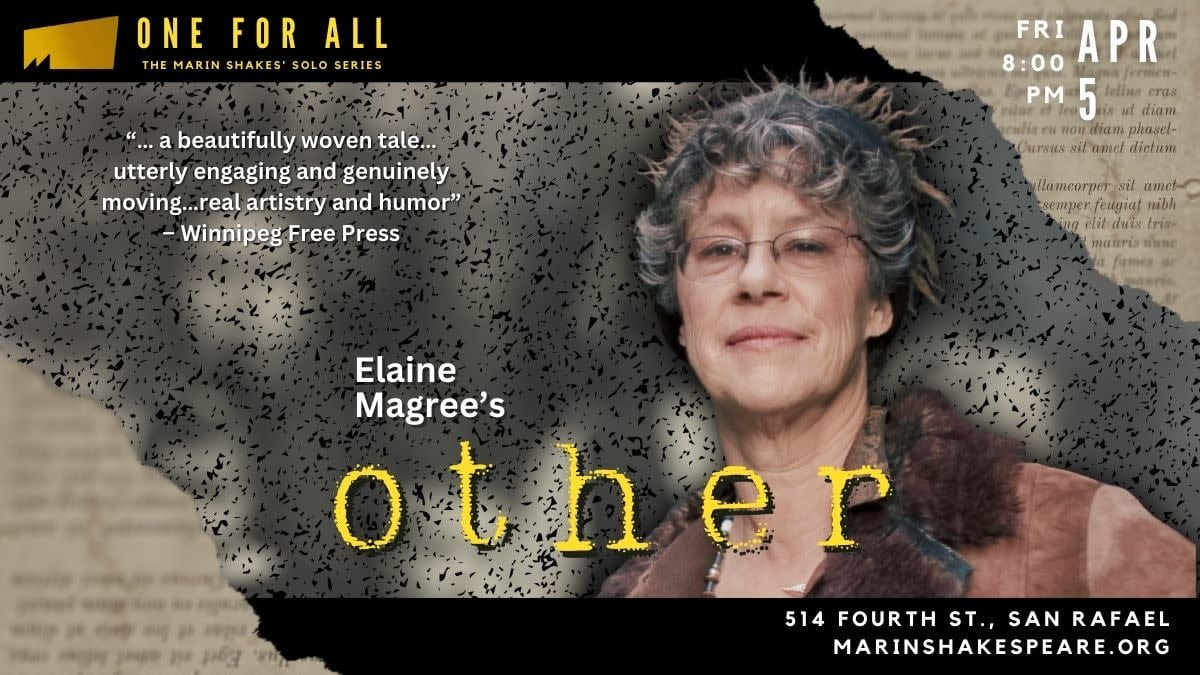 Graphic Ad for OTHER by Elaine Magree. Text supports the who/what/where/when for the performance. Image focuses on Elaine Mag