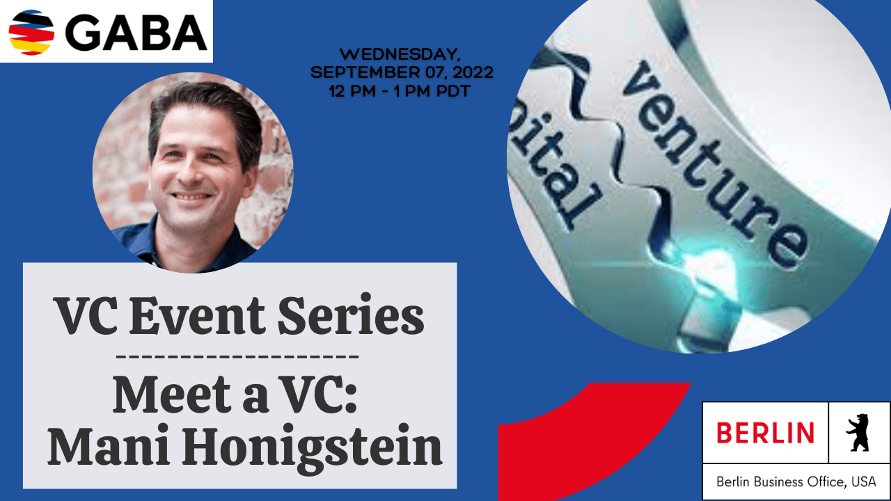 VC Event Series: Meet a VC - Mani Honigstein - GABA Northern California