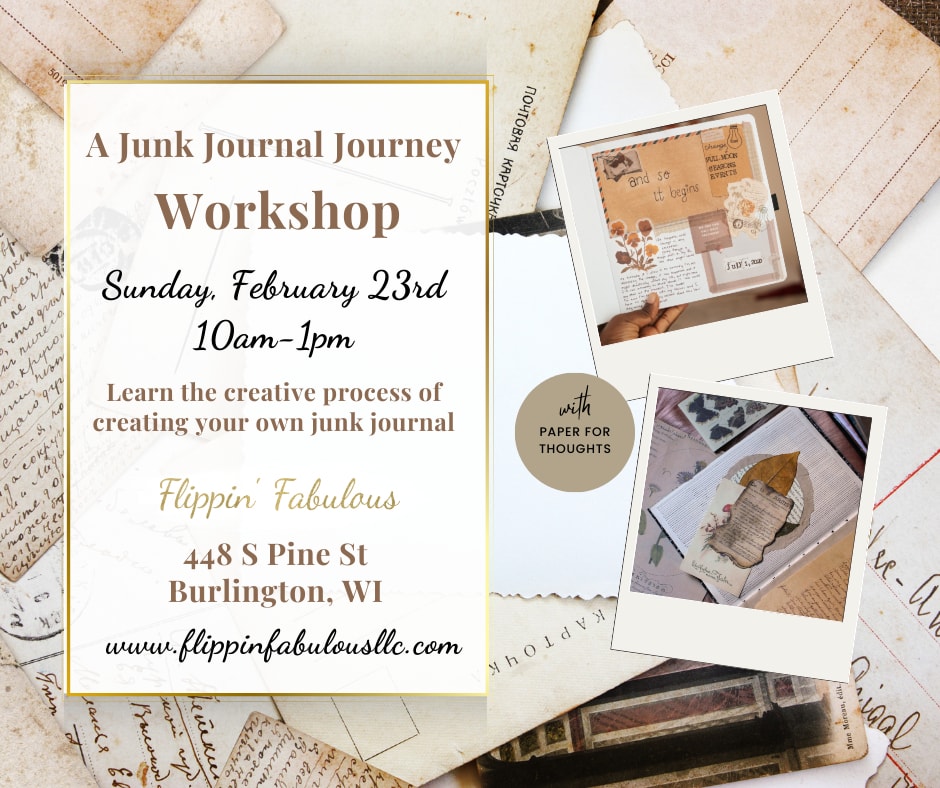 A Junk Journal Journey Workshop At Flippin' Fabulous In Burlington, Wisconsin