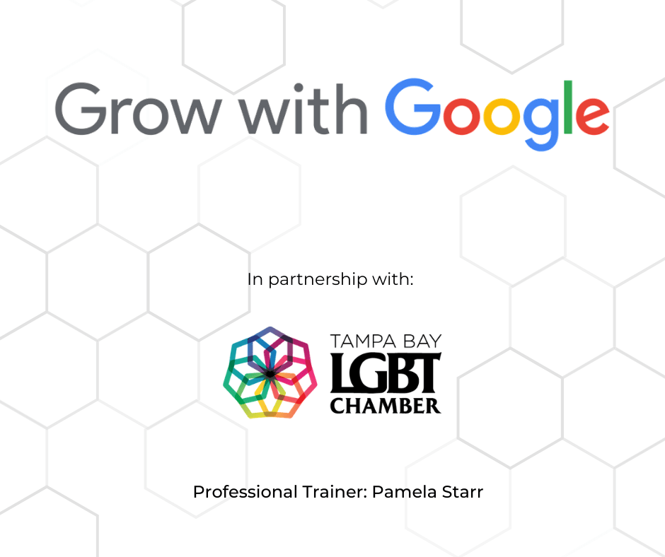 Grow with Google, Google, LGBT, Minority, Programing, LGBT Chamber, Chamber of Commerce, Tampa Bay, Tampa, St. Pete,