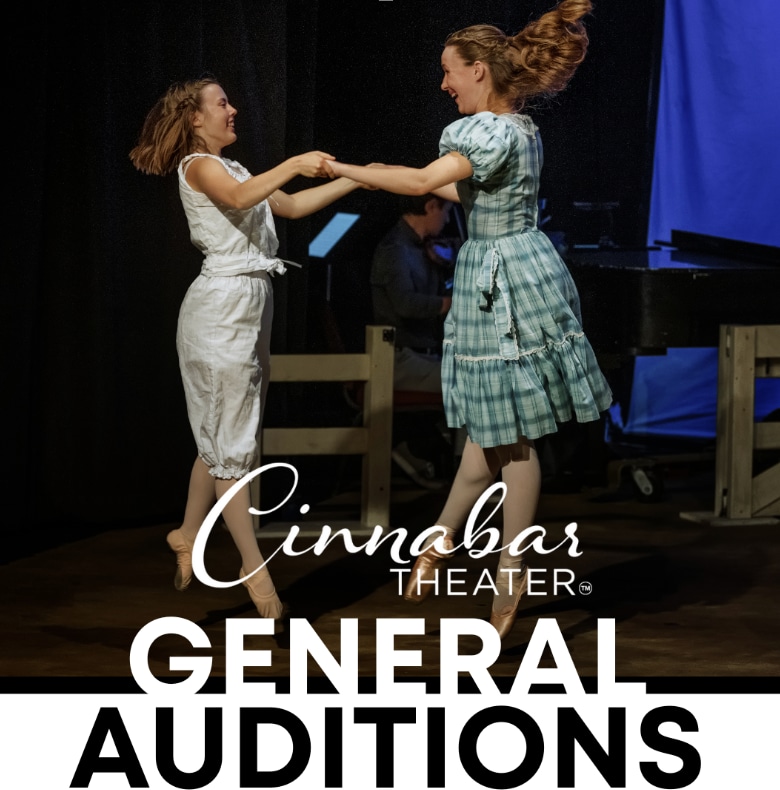 Cinnabar General Auditions