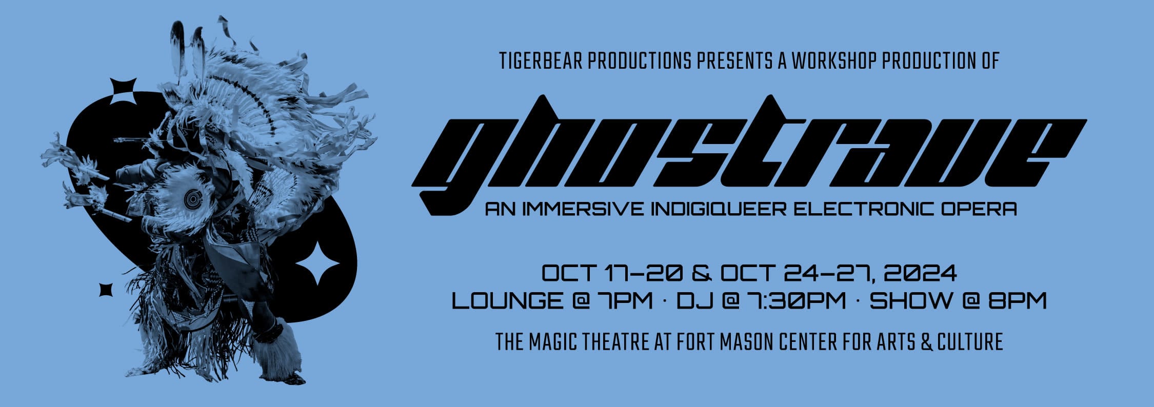 Web banner graphic for GhostRave: an immersive indigiqueer electronic opera, presented by TigerBear Productions October 17-27