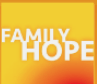 Family Hope non-profit organization providing support, resources, and programs to help families thrive.