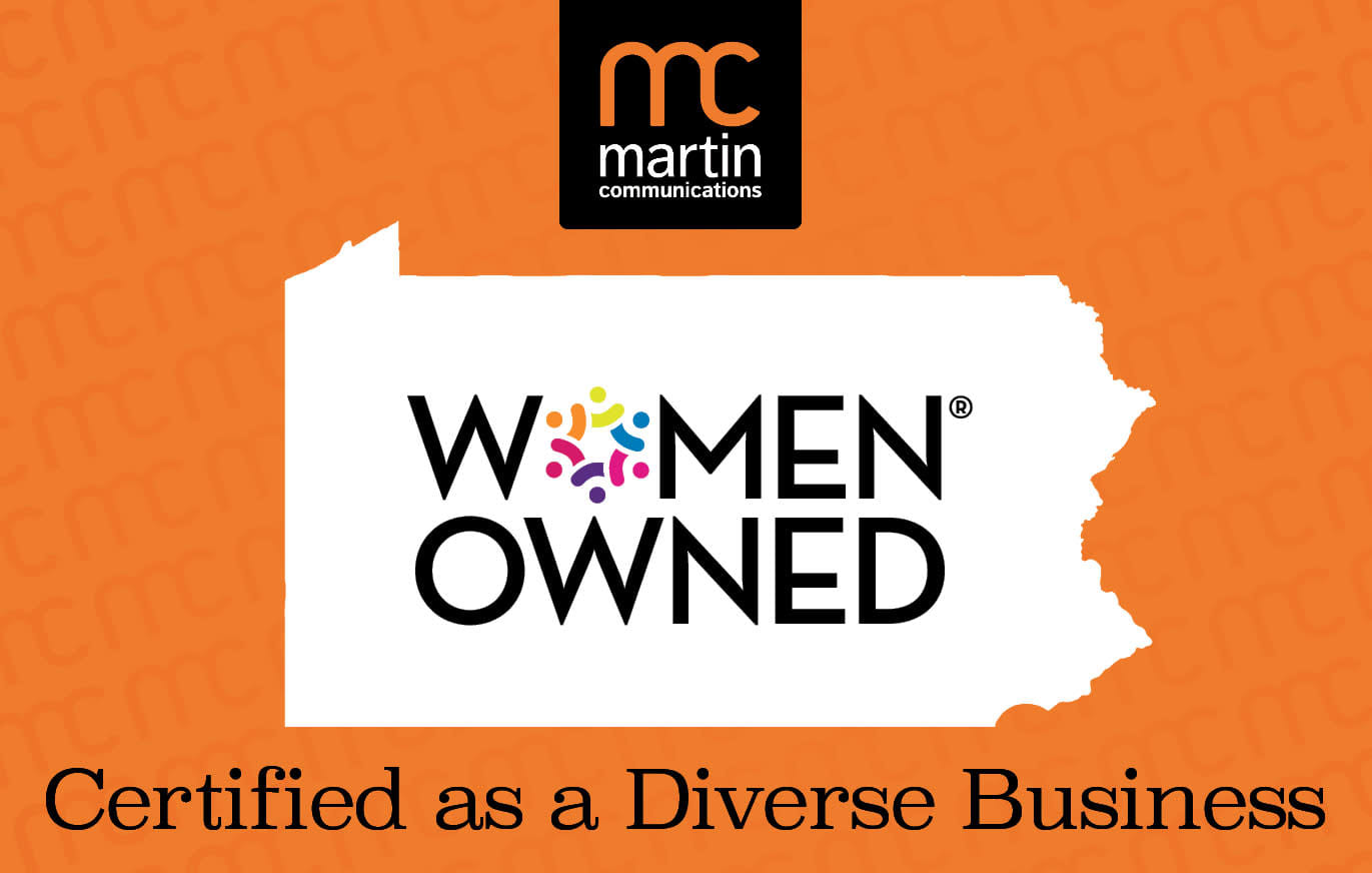 Martin Communications Women Owned Certified Diverse Business in Pennsylvania