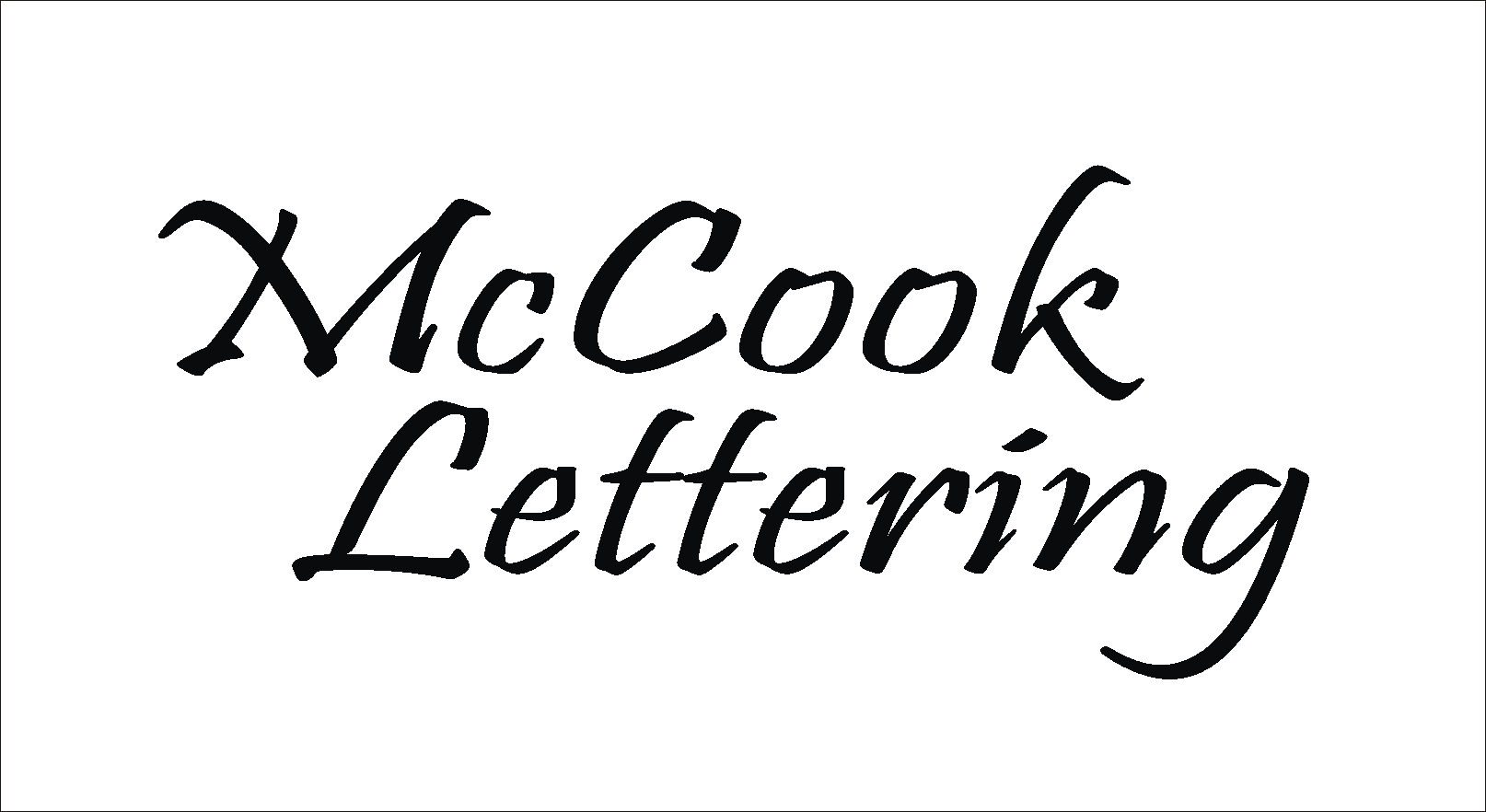 Garrisons / McCook Lettering McCook Chamber of Commerce