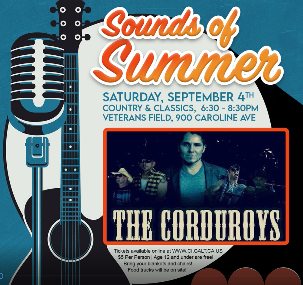 Sounds of Summer flier - The Corduroys - Saturday, Sept 4, 2021 from 6:30 to 8:30 pm at Veterans Field, 900 Caroline Ave