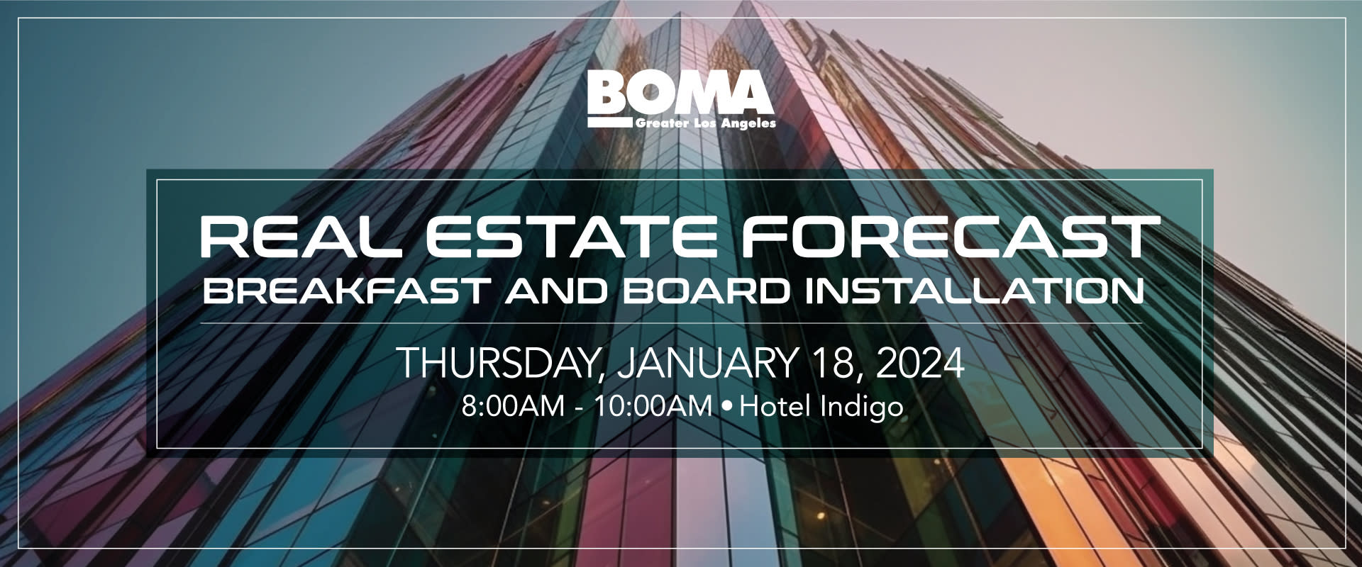 Real Estate Forecast Breakfast and Board Installation BOMA / GREATER