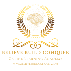 Believe Build Conquer