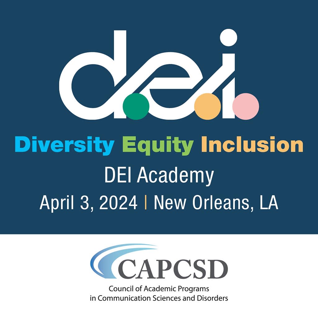 CAPCSD DEI Academy graphic with Diversity, Equity, and Inclusion specified, April 3, 2024 date, and New Orleans, LA location