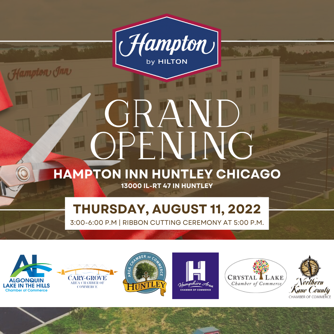 Hampton Inn Huntley/Chicago Open House/Ribbon Cutting Multi Chamber