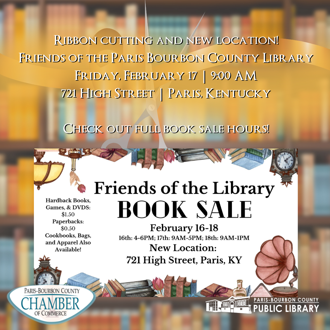 RIBBON CUTTING! Friends of the ParisBourbon County Library — Paris