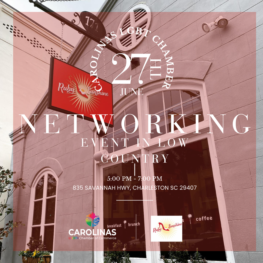 Low Country Networking Business After Hours Carolinas LGBT+ Chamber