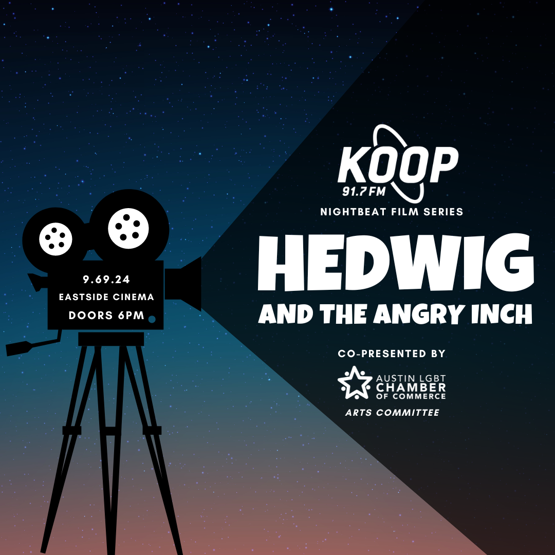 KOOP Nightbeat Film Series: Hedwig and the Angry Inch Austin LGBT ...