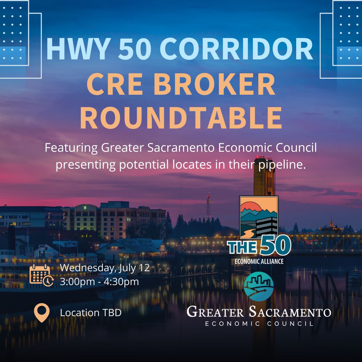 HWY 50 Corridor CRE Broker Roundtable Choose Folsom